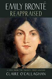 Emily Brontë Reappraised